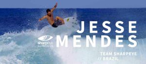 jesse mendes sharpeye surfboards